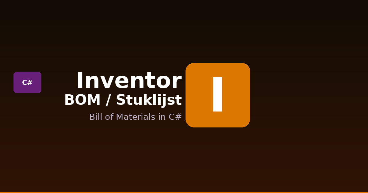 Stuklijst (BOM) uitlezen met C# in Inventor