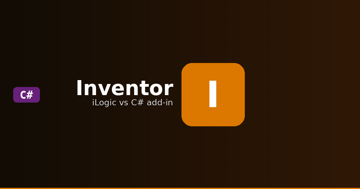 Inventor iLogic vs. C# add-in: de verschillen uitgelegd